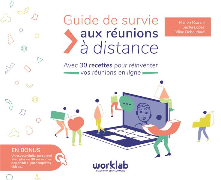 Guide de survie aux réunions à distance - flash vidéo
