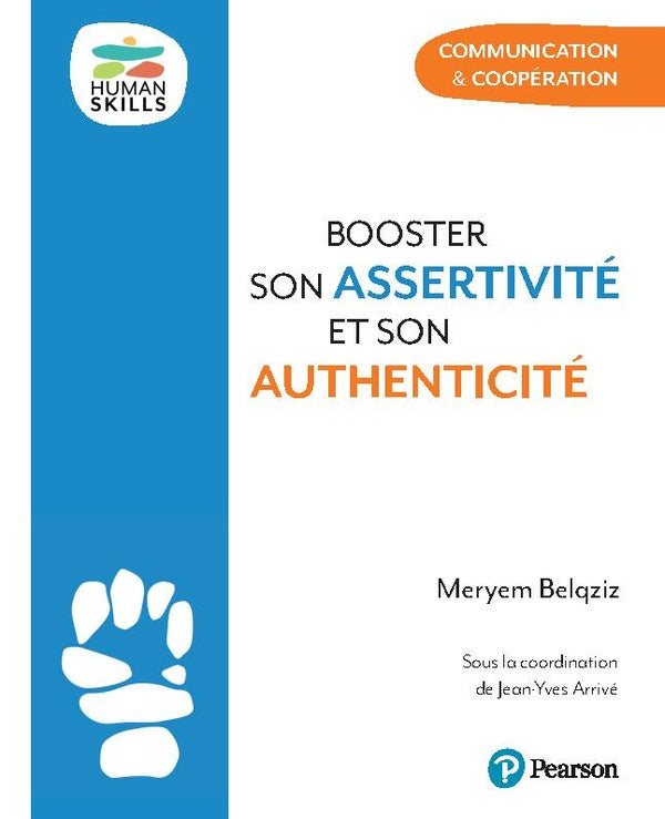 Booster son assertivité et son authenticité : Communication & coopération - flash vidéo