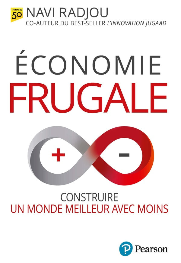 Économie frugale : Construire un monde meilleur avec moins