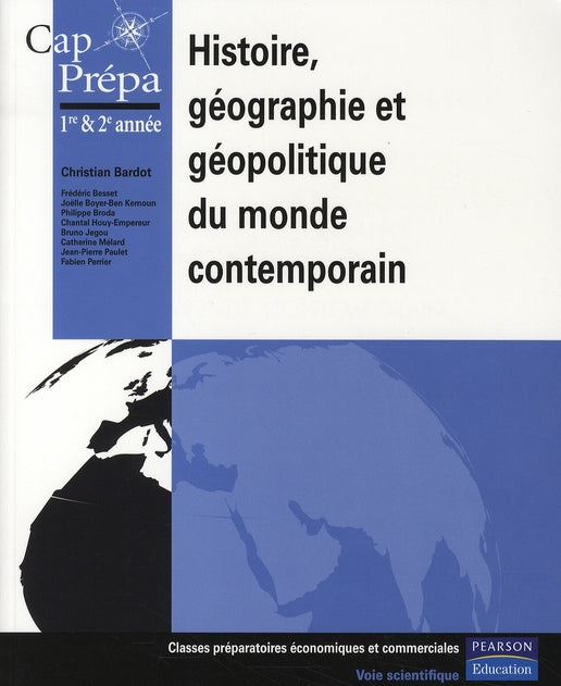 Histoire, géographie, géopolitique prépas hec voie scientifique 1er et 2e année