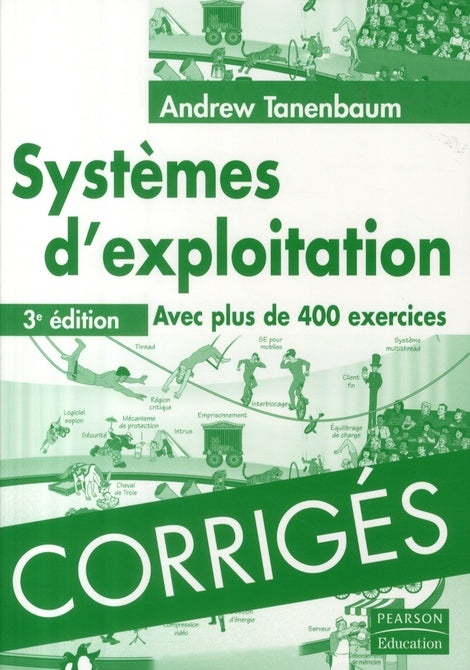 Corrigés, systèmes d'exploitation (3e edition)
