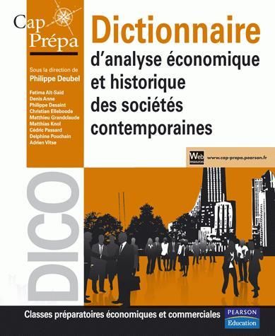 CAP PREPA : dictionnaire d'analyse économique et historique des sociétés contemporaines