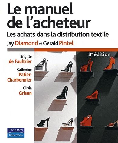 Le manuel de l'acheteur ; les achats dans la distribution textile (8e édition)