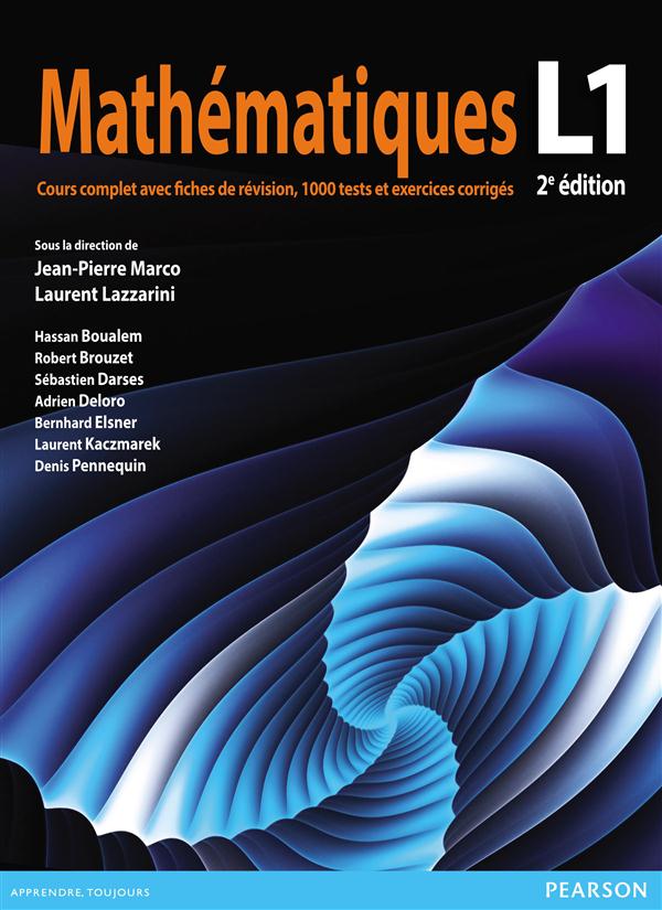 Mathématiques L1 ; cours complet avec fiches de révision (2e édition)