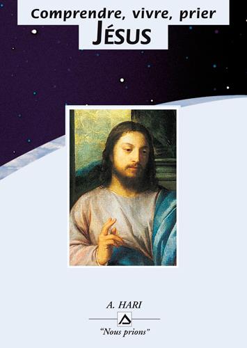 Comprendre, vivre, prier Jésus - flash vidéo