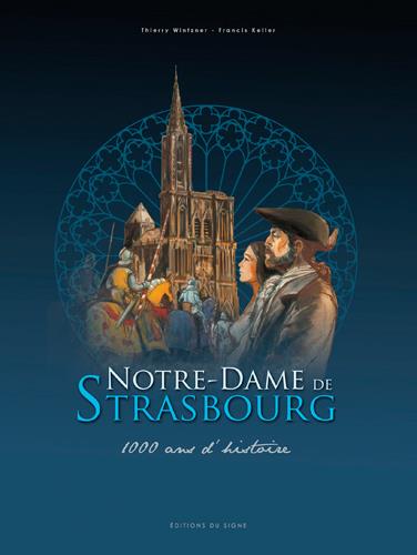 Notre-Dame de Strasbourg ; une cathédrale à travers les siècles - flash vidéo