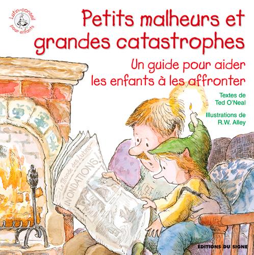 Petits malheurs et grandes catastrophes ; un guide pour aider les enfants à les affronter - flash vidéo