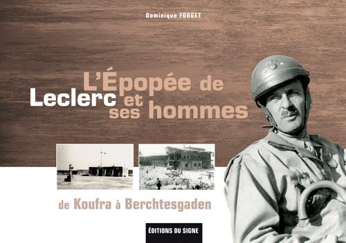 L'épopée de Leclerc et ses hommes ; de Koufra à Berchtesgaden - flash vidéo