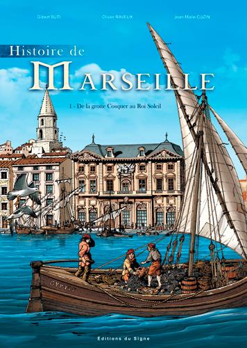 Histoire de Marseille Tome 1 ; de la grotte Cosquer au Roi Soleil - flash vidéo
