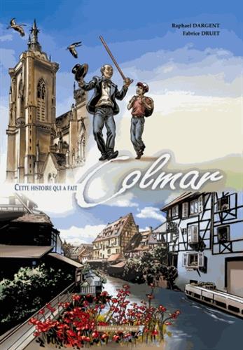 Cette histoire qui a fait Colmar - flash vidéo