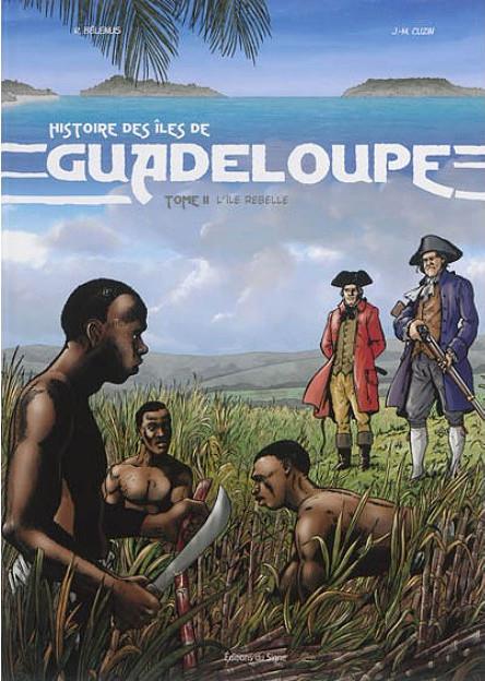 Histoire des îles de Guadeloupe Tome 2 : l'île rebelle - flash vidéo