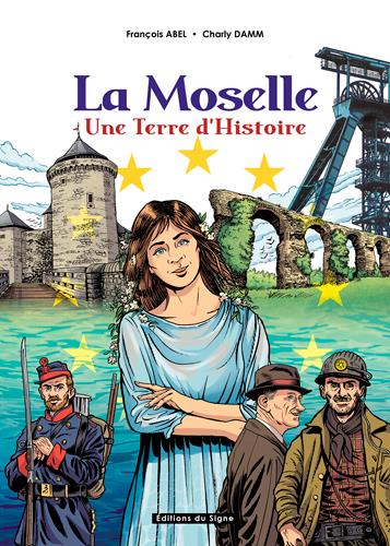 La Moselle, une terre d'histoire - flash vidéo