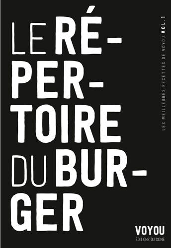 Les meilleurs recettes de Voyou Tome 1 ; le répertoire du burger - flash vidéo
