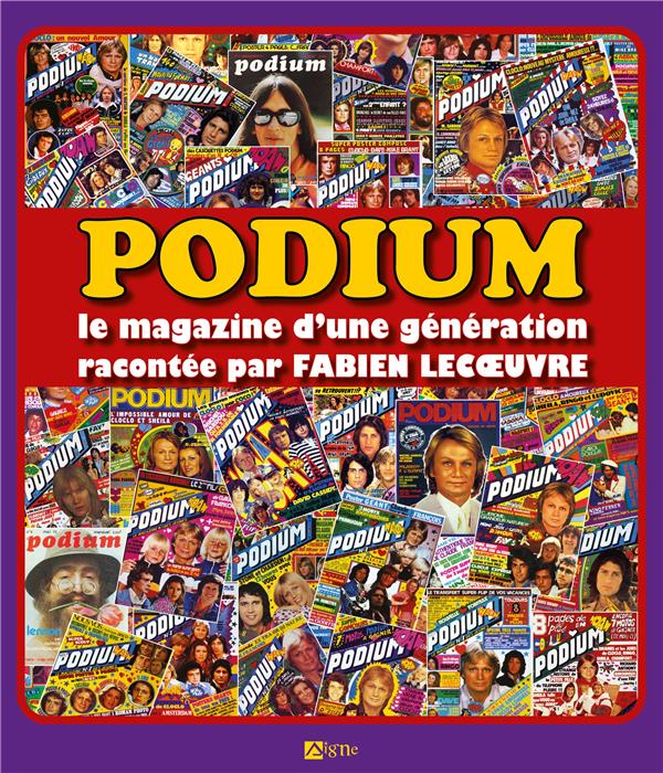 Podium : le magazine d'une génération racontée par Fabien Lecoeuvre - flash vidéo