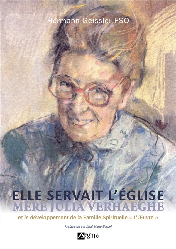 Elle servait l'église : mère Julia Verhaeghe et le développement de la Famille Spirituelle "L'Oeuvre" - flash vidéo