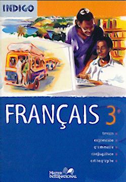 Indigo ; français ; 3e ; livre de l'élève