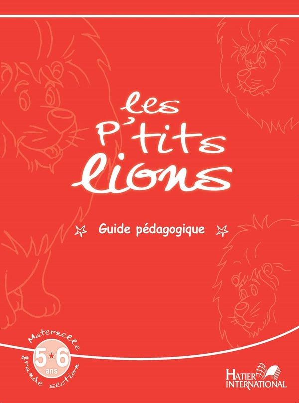 Cahier Maternelle GS 5/6 ans Guide pédagogique