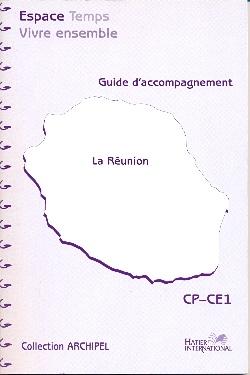 CP/CE1 ; La Réunion ; cahier d'activités ; guide d'accompagnement