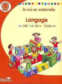 Je suis en maternelle ; langage ; MS