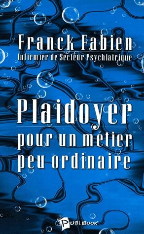 Plaidoyer pour un métier peu ordinaire