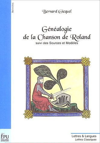 Généalogie de la chanson de Roland ; sources et modèles