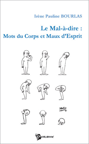 Le mal-à-dire : mots du corps et maux d'esprit