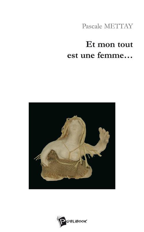 Et mon tout est une femme...