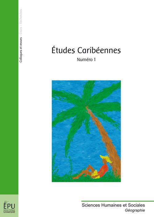 études caribéennes Tome 1