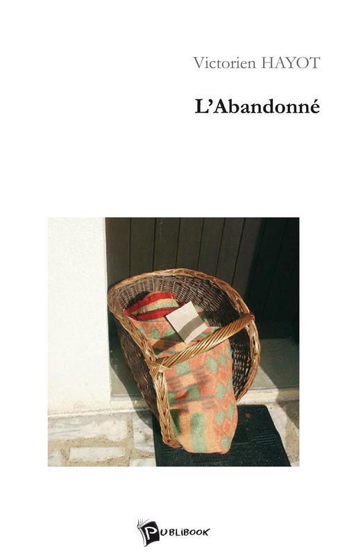 L'abandonné