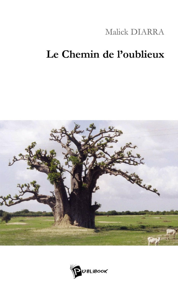 Le Chemin de l'oublieux