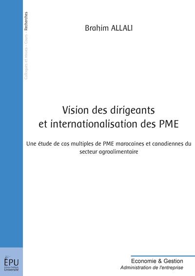 Vision des dirigeants et internationalisation des pme