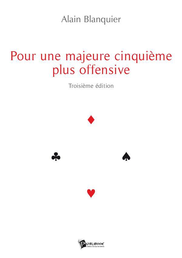 Pour une majeure cinquième plus offensive (2e édition)