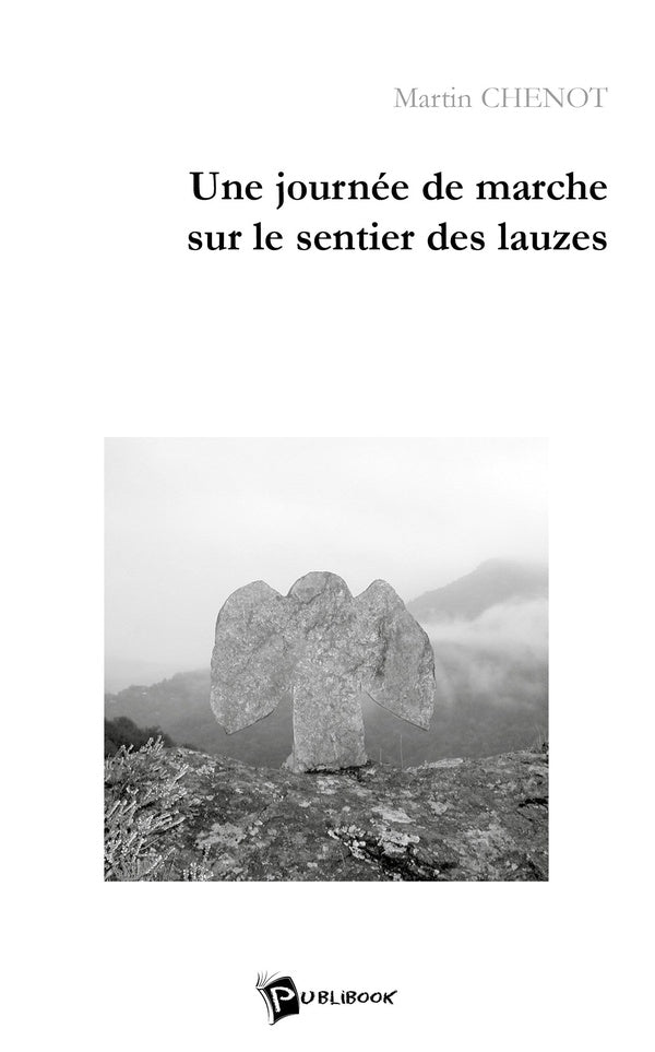 Une journée de marche sur le sentier des Lauzes