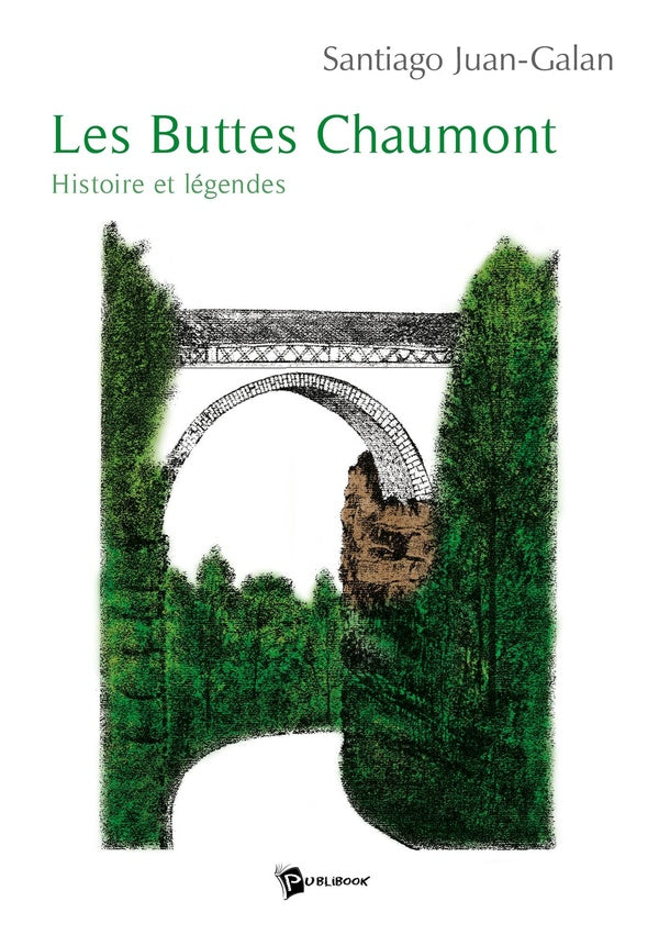 Les Buttes Chaumont : histoire et légendes