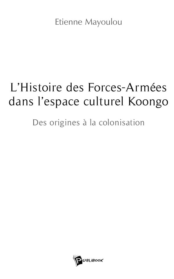 L'histoire des forces-armées dans l'espace culturel koongo