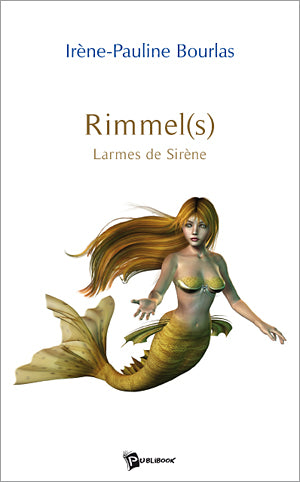 Rimmel(s) ; larmes de sirène