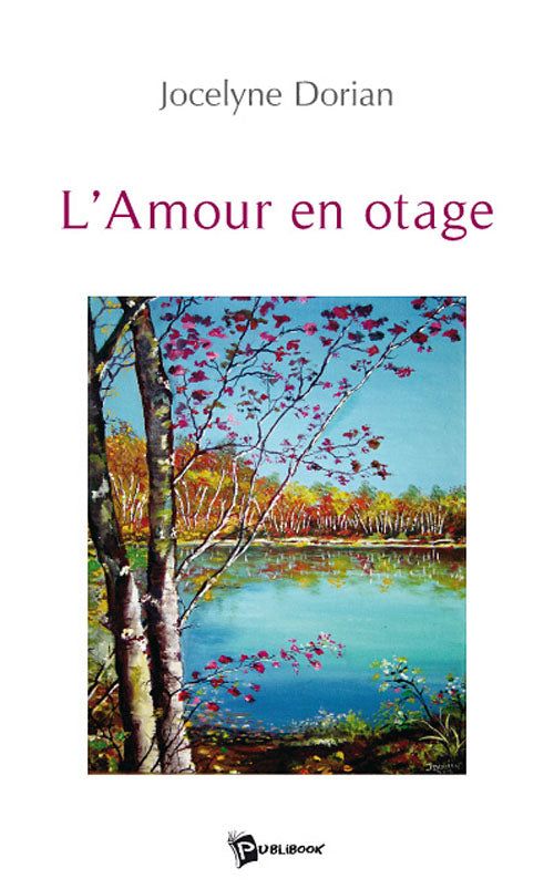 L'amour en otage