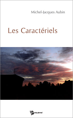 Les caractériels
