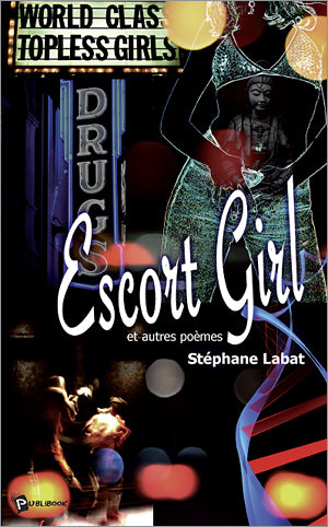 Escort girl et autres poémes