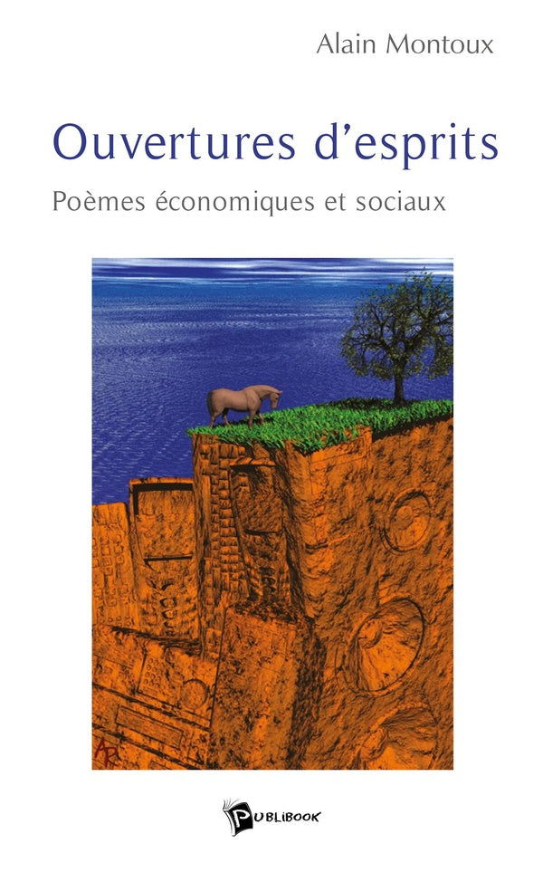Ouvertures d'esprits ; poèmes économiques et sociaux