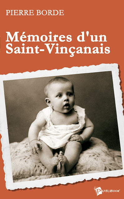 Mémoires d'un saint-vinçanais