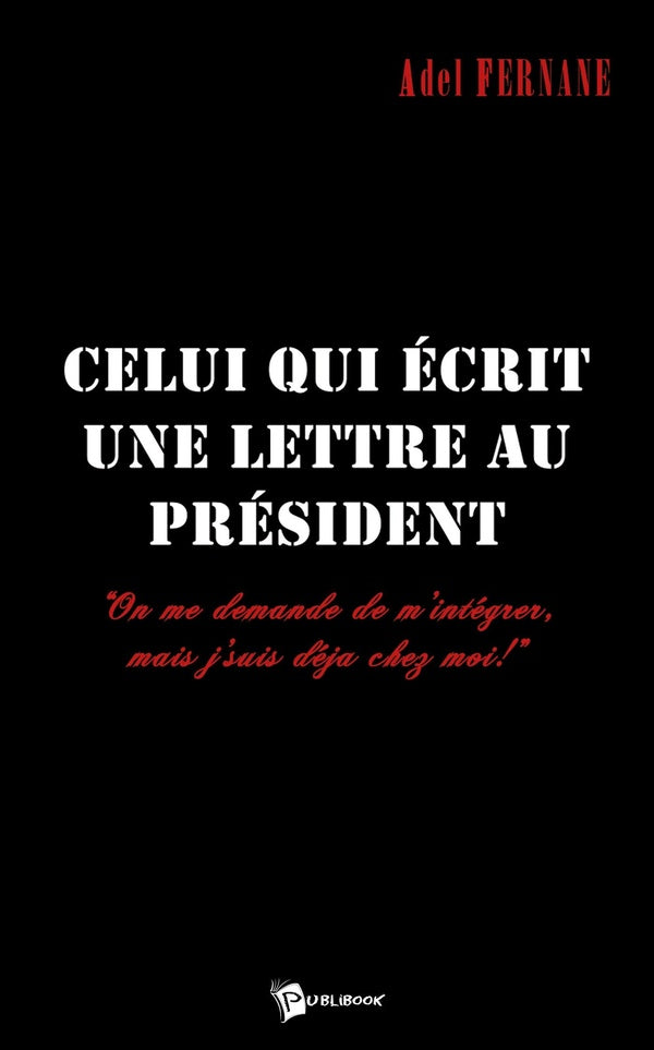 Celui qui écrit une lettre au president