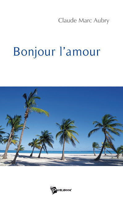 Bonjour l'amour