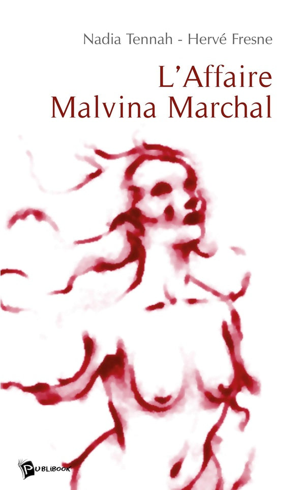 L'affaire malvina marchal