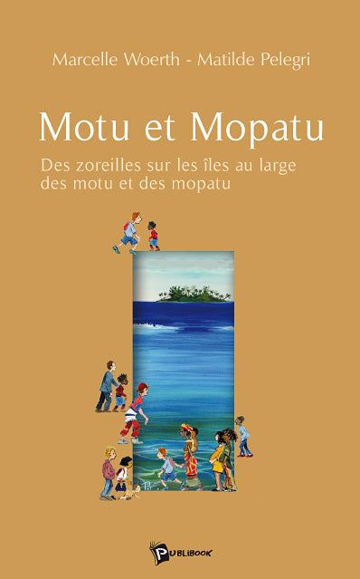 Motu et mopatu ; des zoreilles sur les îles au large des motu et des mopatu
