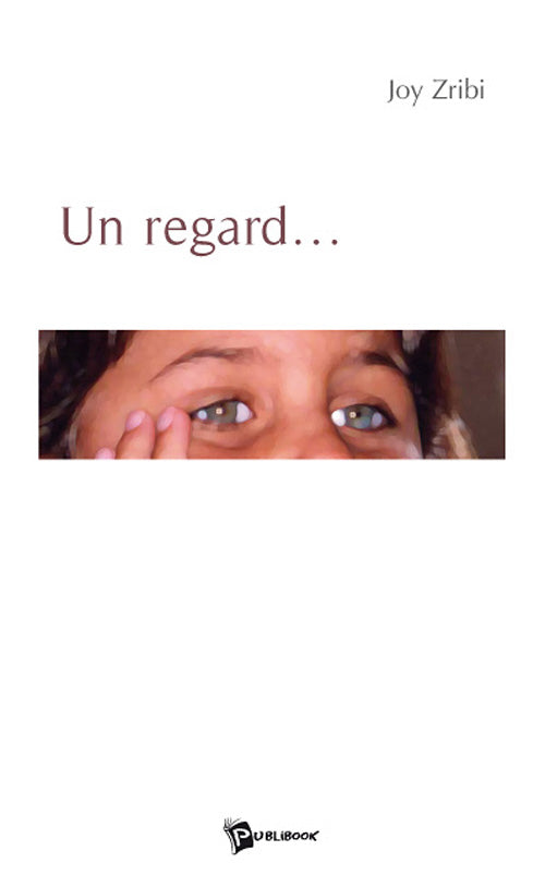 Un regard...