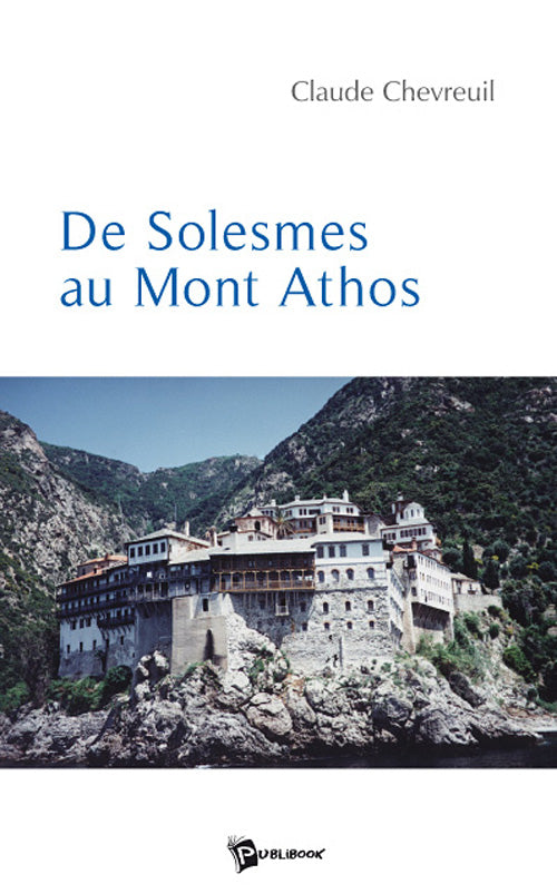 De solesmes au mont athos