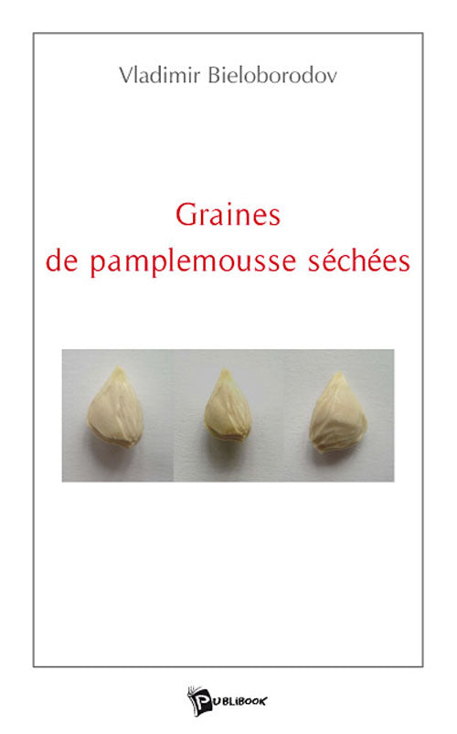 Graines de pamplemousse séchées