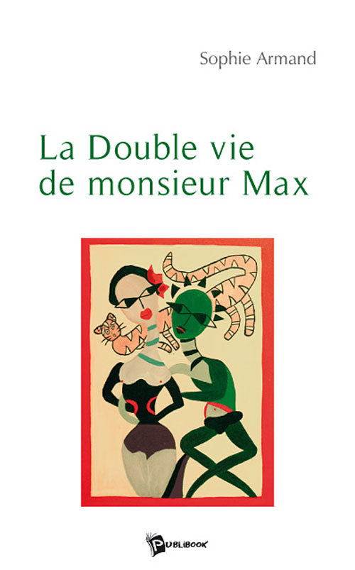 La double vie de monsieur Max