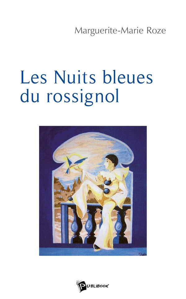 Les nuits bleues du rossignol